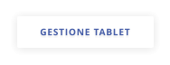 GESTIONE TABLET